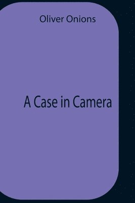 A Case In Camera 1