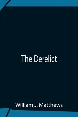 The Derelict 1