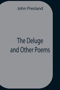bokomslag The Deluge And Other Poems