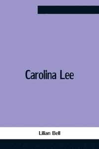 bokomslag Carolina Lee