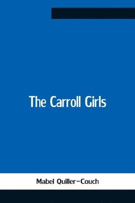 bokomslag Carroll Girls