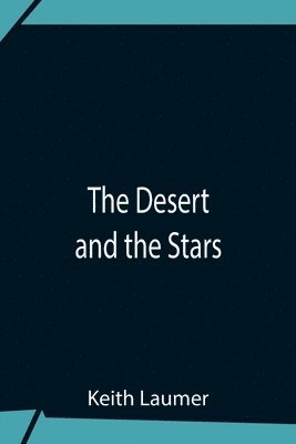 bokomslag Desert And The Stars