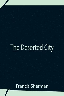 The Deserted City 1