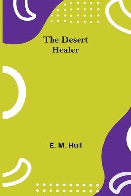 The Desert Healer 1