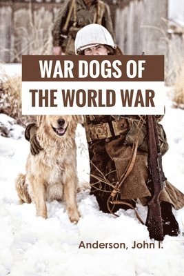 War Dogs of the World War 1