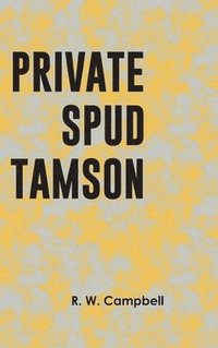 bokomslag Private Spud Tamson