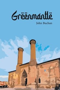 bokomslag Greenmantle