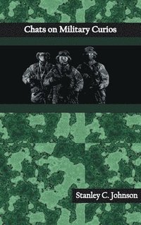 bokomslag Chats on Military Curios