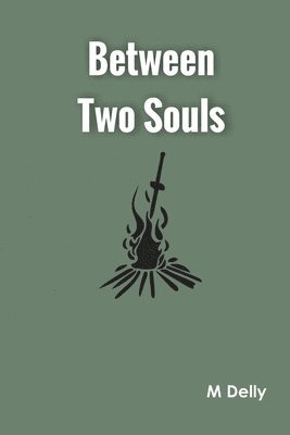 Between Two Souls 1