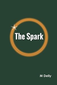 bokomslag The Spark