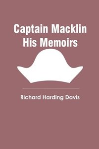 bokomslag Captain Macklin His Memoirs