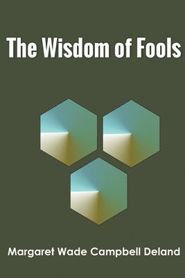 Wisdom of Fools