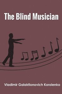 bokomslag Blind Musician