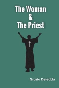 bokomslag The Woman & the Priest