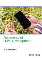 B. K. Pattanaik - Rudiments of Rural Development, Häftad