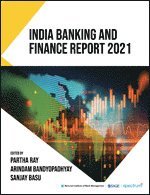 Partha Ray, Arindam Bandyopadhyay, Sanjay Basu - India Banking and Finance Report 2021, Häftad