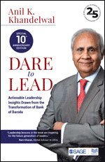 Anil K Khandelwal - Dare to Lead, Häftad