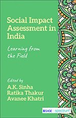 A. K. Sinha, Ratika Thakur, Avanee Khatri - Social Impact Assessment in India, Häftad