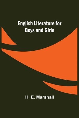 bokomslag English Literature for Boys and Girls