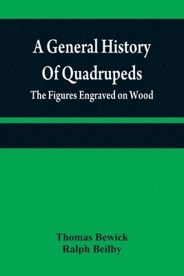 general history of quadrupeds