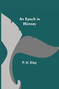 bokomslag Epoch in History