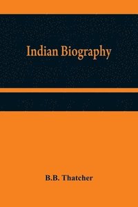 bokomslag Indian Biography