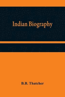 bokomslag Indian Biography