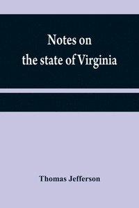 bokomslag Notes on the state of Virginia