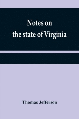 bokomslag Notes on the state of Virginia