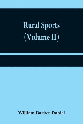 bokomslag Rural sports (Volume II)