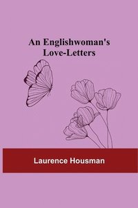 bokomslag Englishwoman's Love-Letters