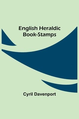 bokomslag English Heraldic Book-stamps