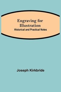 bokomslag Engraving for Illustration