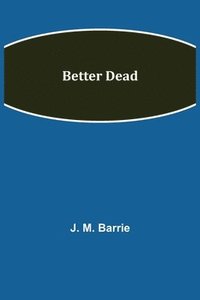 bokomslag Better Dead