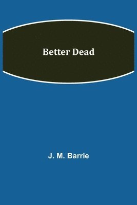 bokomslag Better Dead