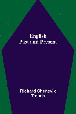 bokomslag English Past and Present