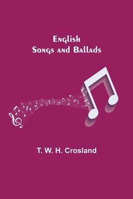 English Songs and Ballads 1