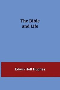 bokomslag Bible and Life