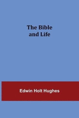 bokomslag Bible and Life