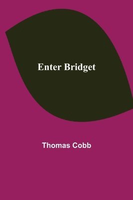 Enter Bridget 1