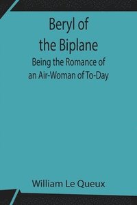 bokomslag Beryl of the Biplane