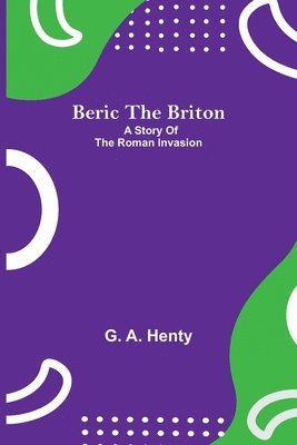 bokomslag Beric The Briton