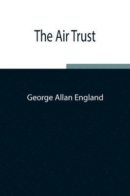 The Air Trust 1