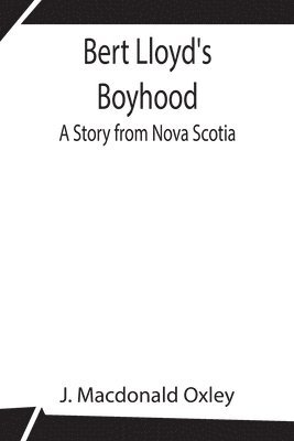 bokomslag Bert Lloyd's Boyhood