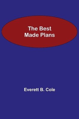 The Best Made Plans 1