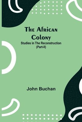 The African Colony 1