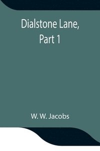 bokomslag Dialstone Lane, Part 1