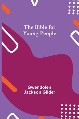 bokomslag The Bible for Young People