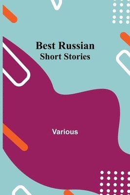 bokomslag Best Russian Short Stories