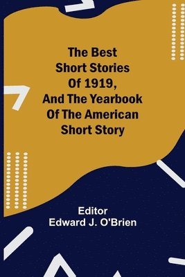 Edward J O'Brien, Edward J. O'Brien - Best Short Stories of 1919, and the Yearbook of the American Short Story, Häftad